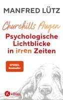 Manfred Lütz - Churchills Augen, Inbunden