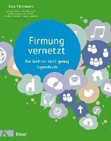 Firmung vernetzt 1