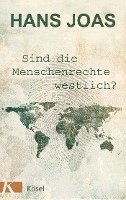 bokomslag Sind die Menschenrechte westlich?