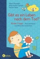 Albert Biesinger, Helga Kohler-Spiegel - Gibt es ein Leben nach dem Tod?, Inbunden