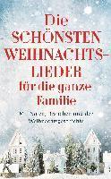 bokomslag Die schönsten Weihnachtslieder für die ganze Familie