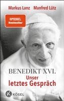 bokomslag Benedikt XVI. - Unser letztes Gespräch
