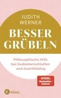 Judith Werner - Besser grübeln, Inbunden