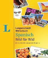 bokomslag Langenscheidt Wörterbuch Spanisch Bild für Bild - Bildwörterbuch