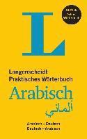 bokomslag Langenscheidt Praktisches Wörterbuch Arabisch - Buch mit Online-Anbindung