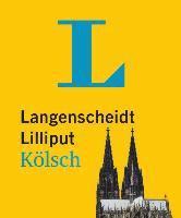 bokomslag Langenscheidt Lilliput Kölsch - im Mini-Format