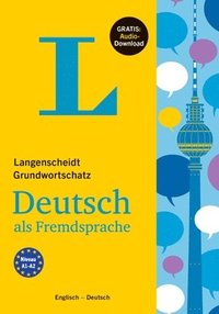 bokomslag Langenscheidt Grundwortschatz Deutsch - Basic Vocabulary German (Bilingual English-German)
