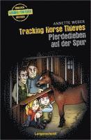 bokomslag Tracking Horse Thieves - Pferdedieben auf der Spur