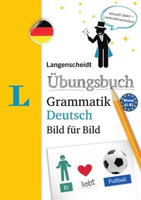 bokomslag Langenscheidt Uebungsbuch Grammatik Deutsch Bild fuer Bild - German Grammar Workbook Picture by Picture (German Edition)