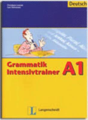 Grammatik Intensivtrainer 1