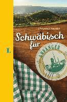 bokomslag Langenscheidt Schwäbisch für Anfänger - Der humorvolle Sprachführer für Schwäbisch-Fans