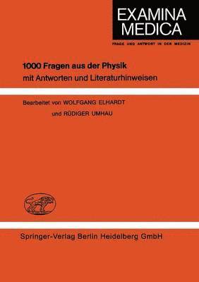 bokomslag 1000 Fragen Aus Der Physik: Mit Antworten Und Literaturhinweisen