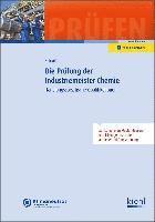 bokomslag Die Prüfung der Industriemeister Chemie