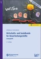 Wirtschafts- und Sozialkunde für Steuerfachangestellte - Lösungsheft 1