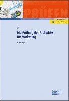 bokomslag Die Prüfung der Fachwirte für Marketing