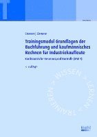 bokomslag Trainingsmodul Grundlagen der Buchführung und kaufmännisches Rechnen für Industriekaufleute