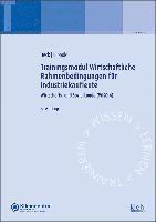 bokomslag Trainingsmodul Wirtschaftliche Rahmenbedingungen für Industriekaufleute