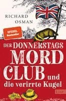 bokomslag Der Donnerstagsmordclub und die verirrte Kugel