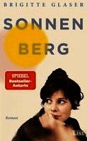 Brigitte Glaser - Sonnenberg, Inbunden