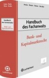 bokomslag Handbuch des Fachanwalts Bank- und Kapitalmarktrecht