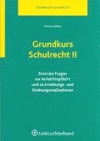bokomslag Grundkurs Schulrecht II
