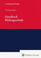 Christian Bülow - Handbuch Bildungsurlaub, Inbunden
