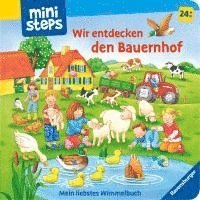 bokomslag Wir entdecken den Bauernhof. Mein liebstes Wimmelbuch