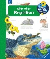 Patricia Mennen - Wieso? Weshalb? Warum?, Band 64: Alles über Reptilien, Häftad