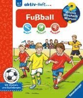 Wieso? Weshalb? Warum? aktiv-Heft: Fußball