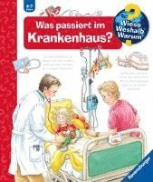 bokomslag Wieso? Weshalb? Warum?, Band 53: Was passiert im Krankenhaus?