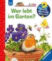 bokomslag Wieso? Weshalb? Warum? junior, Band 49: Wer lebt im Garten?