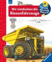 bokomslag Wieso? Weshalb? Warum?, Band 6: Wir entdecken die Riesenfahrzeuge