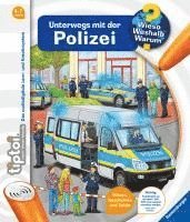 bokomslag tiptoi¿ Wieso? Weshalb? Warum? Unterwegs mit der Polizei