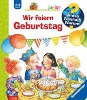 bokomslag Wieso? Weshalb? Warum? junior, Band 27: Wir feiern Geburtstag