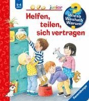 bokomslag Wieso? Weshalb? Warum? junior, Band 66: Helfen, teilen, sich vertragen