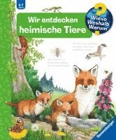 bokomslag Wieso? Weshalb? Warum?, Band 71: Wir entdecken heimische Tiere