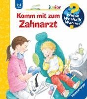 bokomslag Wieso? Weshalb? Warum? junior, Band 64: Komm mit zum Zahnarzt