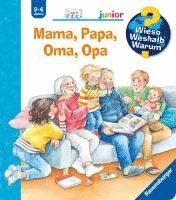 bokomslag Wieso? Weshalb? Warum? junior, Band 39: Mama, Papa, Oma, Opa