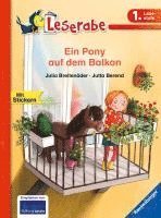 bokomslag Ein Pony auf dem Balkon - Leserabe 1. Klasse - Erstlesebuch für Kinder ab 6 Jahren