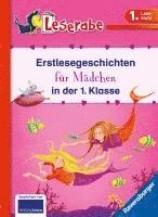 bokomslag Erstlesegeschichten für Mädchen in der 1. Klasse - Leserabe 1. Klasse - Erstlesebuch für Kinder ab 6 Jahren