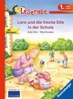 bokomslag Lara und die freche Elfe in der Schule - Leserabe 1. Klasse - Erstlesebuch für Kinder ab 6 Jahren