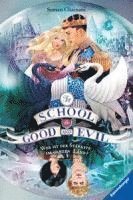 bokomslag The School for Good and Evil, Band 5: Wer ist der Stärkste im ganzen Land?