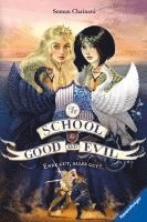 The School for Good and Evil, Band 6: Ende gut, alles gut? 1