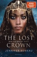 bokomslag The Lost Crown, Band 1: Wer die Nacht malt (Epische Romantasy von SPIEGEL-Bestsellerautorin Jennifer Benkau)