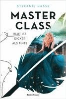 Master Class, Band 1: Blut ist dicker als Tinte