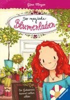 Der magische Blumenladen 01: Ein Geheimnis kommt selten allein 1