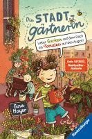 bokomslag Die Stadtgärtnerin, Band 1: Lieber Gurken auf dem Dach als Tomaten auf den Augen! (Kinderbuch ab 8 Jahre von Bestseller-Autorin Gina Mayer)