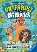 bokomslag Unterholz-Ninjas, Band 1: Das Abenteuer beginnt - tierisch witziges Kinderbuch ab 8 Jahre über mutige Waldtiere