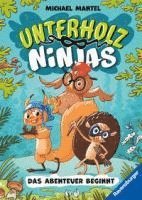 bokomslag Unterholz-Ninjas, Band 1 - Das Abenteuer beginnt