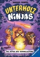 bokomslag Unterholz-Ninjas, Band 2 - Die Hüter des Himmelssteins